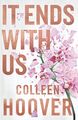 It Ends With Us. Collector's Edition | Colleen Hoover | Buch | Hardback | 400 S.