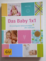 Buch - Eltern - Das Baby 1 x 1 - die wichtigsten Hebammen-Tipps fürs erste Jahr