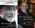 Irvin D. Yalom,Jeffrey Berman / Wie man wird, was man ist + Der Therapeut al ...