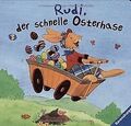 Rudi, der schnelle Osterhase von Siegmund, Sybille | Buch | Zustand akzeptabel