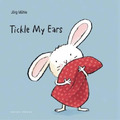 Jörg Mühle Tickle My Ears (Kartonbuch) Little Rabbit (US IMPORT)