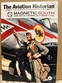 Aviation Historian #37 - Magnetic South - Sweden Caribbean - Ungelesen