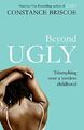 Beyond Ugly  A format EXPORT - Briscoe, Constance