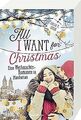 All I Want for Christmas. Eine Weihnachts-Romance i... | Buch | Zustand sehr gut