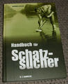 Handbuch für Schatzsucher von Ostler, Reinhold