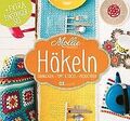 Mollie Makes - Häkeln: Grundlagen, Tipps & Tricks, Proje... | Buch | Zustand gut