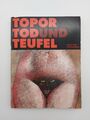 Topor Tod und Teufel, Kehayoff und Stölzl, Münchner Stadtmuseum, 1985