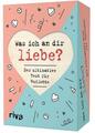 Was ich an dir liebe?  Der ultimative Test für Verliebte