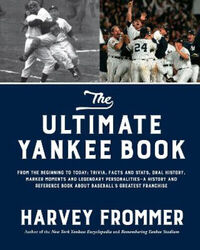 Das ultimative Yankee-Buch: Von den Anfängen bis heute: Trivia, Fakten und