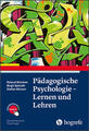 Pädagogische Psychologie - Lernen und Lehren | 2019 | deutsch