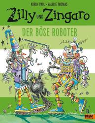 Zilly und Zingaro. Der böse Roboter Korky Paul