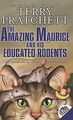 The Amazing Maurice and His Educated Rodents (Discw... | Buch | Zustand sehr gut
