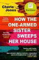 How the One-Armed Sister Sweeps Her House | Cherie Jones | Taschenbuch | 324 S.