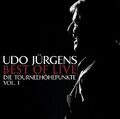 Jürgens,Udo - Best of Live-die Tourneehöhepunkte-Vol.1
