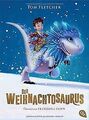 Der Weihnachtosaurus von Fletcher, Tom | Buch | Zustand akzeptabel