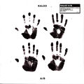 Kaleo - A / B Black Vinyl Edition (2016 - EU - Reissue)