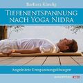 Barbara Kündig - Tiefenentspannung nach Yoga Nidra | CD