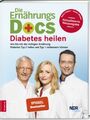 Die Ernährungs-Docs Diabetes heilen (Buch; gebundene Ausgabe)