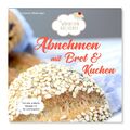 Abnehmen mit Brot und Kuchen Teil 1 | Güldane Altekrüger | Die Wölkchenbäckerei