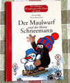 Zdenek Miler/ Hana Doskocilova - Der Maulwurf und der kleine Schneemann