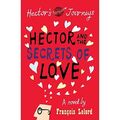 Hector & the Secrets of Love - Taschenbuch NEU Lelord, Françoi 2011-01-17