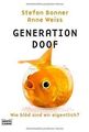 Generation Doof: Wie blöd sind wir eigentlich? vo... | Buch | Zustand akzeptabel