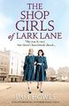 The Shop Girls of Lark Lane: A heartbrea..., Howes, Pam