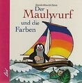 Der Maulwurf und die Farben von Miler, Zdenek, Zacek, Jiri | Buch | Zustand gut