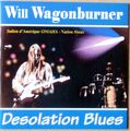 Will Wagonburner - Desolation Blues - CD