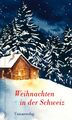 Weihnachten in der Schweiz | Buch | 9783293005891