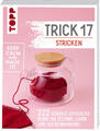 Trick 17 Stricken | frechverlag, Martina Hees, Manuela Seitter | 2023 | deutsch