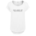 Damen T-Shirt Fun-Shirt Spruch Die Lage ist ... Geschenkidee Frauen