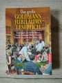 Das große GOLDMANN JUBILÄUMS LESEBUCH von Georg Reuchlein