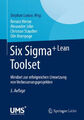 Six Sigma+Lean Toolset|Renata Meran; Alexander John; Christian Staudter|Deutsch