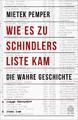 Wie es zu Schindlers Liste kam | Mietek Pemper | 2018 | deutsch