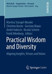 Practical Wisdom and Diversity Aligning Insights, Virtues and Values Taschenbuch