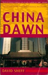 2260736 - China dawn. Culture and conflict in china's business révolution - Davi
