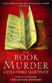 The Book Of Murder by Martinez, Guillermo 0349120919 FREE Shipping