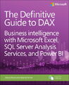 Alberto Ferrari; Marco Russo / Definitive Guide to DAX, The: Business intelligen