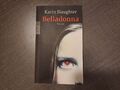 Belladonna von Karin Slaughter (2004), Taschenbuch, Roman, Top Zustand 