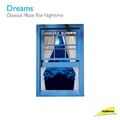 Dreams-Classical Music for a G Dreams (CD)