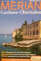 Merian Gardasee - Oberitalien - 7/2003 - Jahrgang 7/56