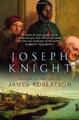 Joseph Knight von James Robertson, NEUES Buch, KOSTENLOSE & SCHNELLE Lieferung, (Taschenbuch)