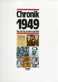 Chronik, Chronik 1949: Tag für Tag in Wort und Bild... | Buch | Zustand sehr gut