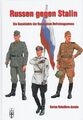 Jurado: Russen gegen Stalin, die Geschichte der Russischen Wlassow-Armee (ROA)