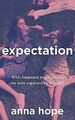 Expectation: 'The most buzzed-about addictive read' STYL... | Buch | Zustand gut