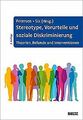 Stereotype, Vorurteile und soziale Diskriminierung:... | Buch | Zustand sehr gut