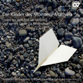 Bruno Coulais/Rainer Butz Die Kinder Des Monsieur Mathieu (CD) Album