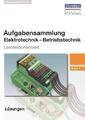 Aufgabensammlung Elektrotechnik Betriebstechnik. Band 1 | Deutsch | Broschüre