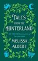 Tales from the Hinterland | Albert, Melissa | Kartoniert | 9781250302748